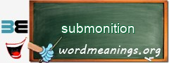 WordMeaning blackboard for submonition
